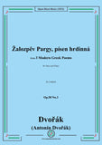 Dvořák-Žalozpěv Pargy,písen hrdinná,in e minor,Op.50 No.3