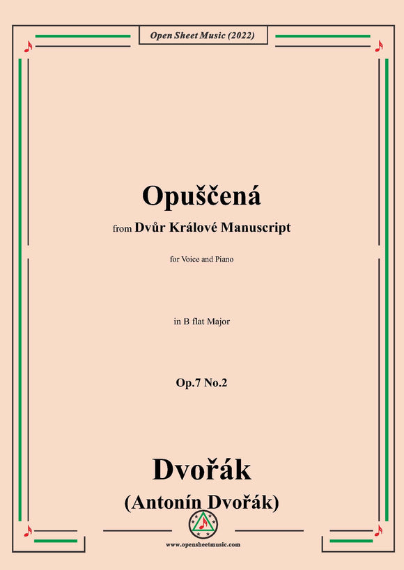 Dvořák-Opuščená(The Forsaken),in B flat Major,Op.7 No.2