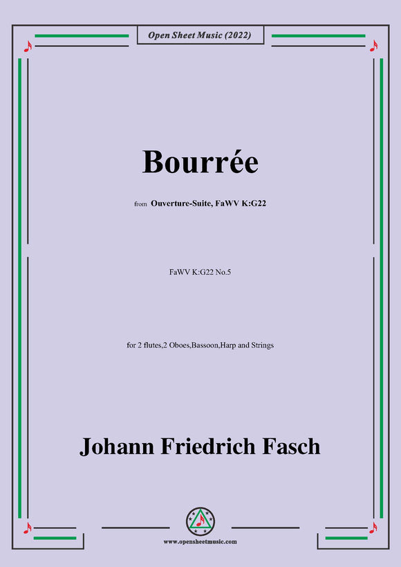 J. F. Fasch-Bourrée,FaWV K:G22 No.5,from 'Ouverture-Suite,in G Major
