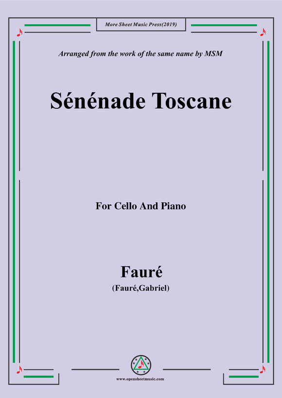 Fauré-Sénénade Toscane,for Cello and Piano