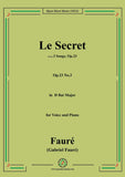 Fauré-Le Secret,from 3 Songs,Op.23 No.3,in D flat Major,for Voice&Piano