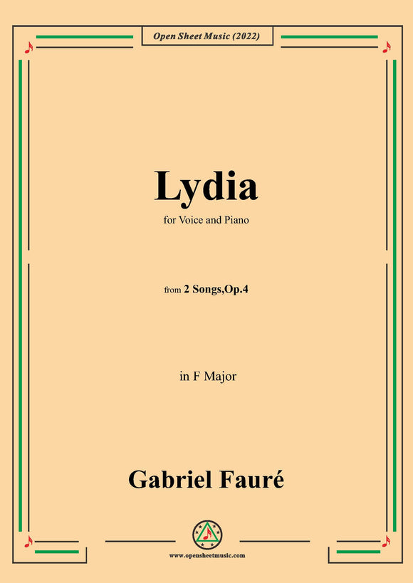 Fauré-Lydia,in F Major,Op.4 No.2,from '2 Songs,Op.4'