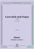 Flotow-Lasst mich euch fragen,from Martha,for Voice and Piano