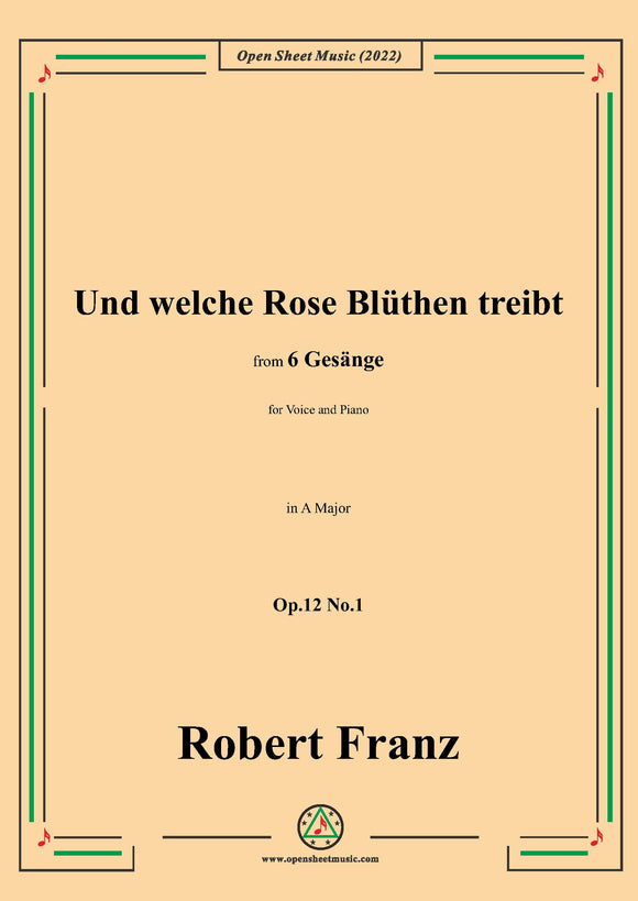 Franz-Und welche Rose Bluthen treibt