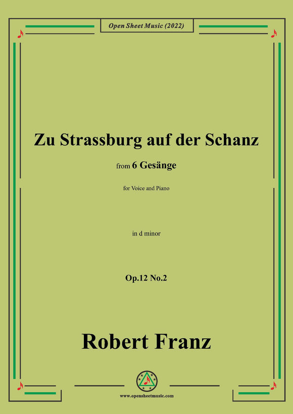 R. Franz-Zu Strassburg auf der Schanz,Op.12 No.2