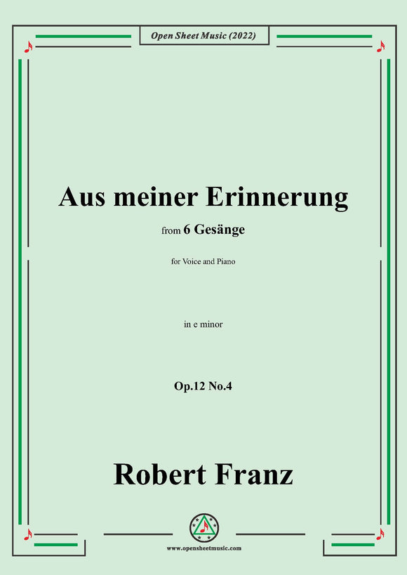 Franz-Aus meiner Erinnerung,in e minor,Op.12 No.4