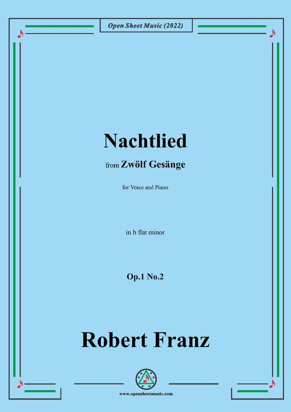 Franz-Nachtlied,in b flat minor,Op.1 No.2