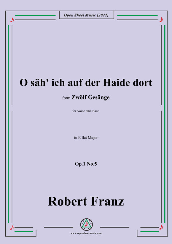 Franz-O sah ich auf der Haide dort,in E flat Major,Op.1 No.5