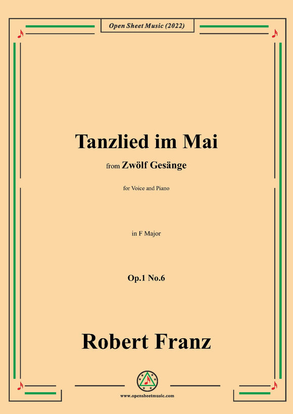 Franz-Tanzlied im Mai,in F Major,Op.1 No.6