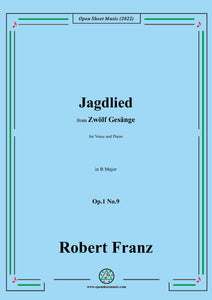 Franz-Jagdlied,in B Major,Op.1 No.9