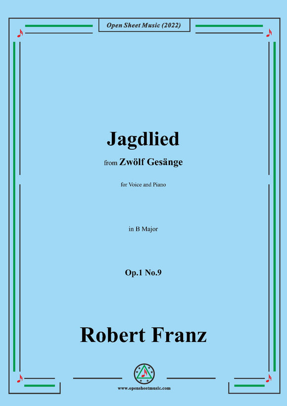 Franz-Jagdlied,in B Major,Op.1 No.9