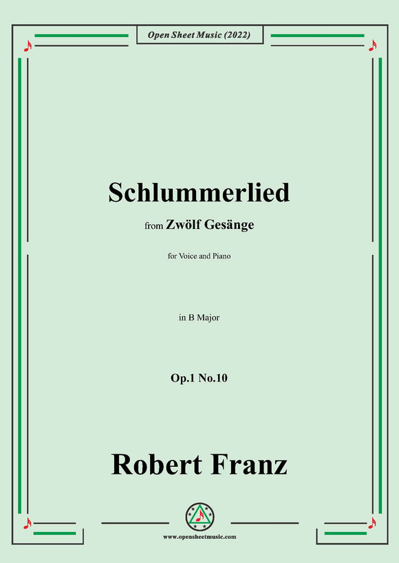 Franz-Schlummerlied,in B Major,Op.1 No.10