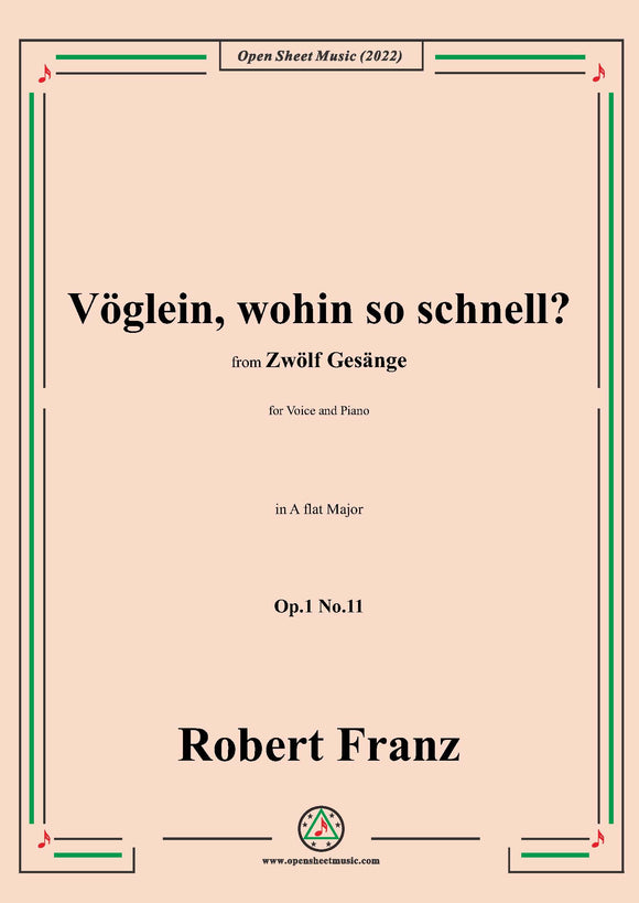 Franz-Voglein,wohin so schnell?,in A flat Major,Op.1 No.11