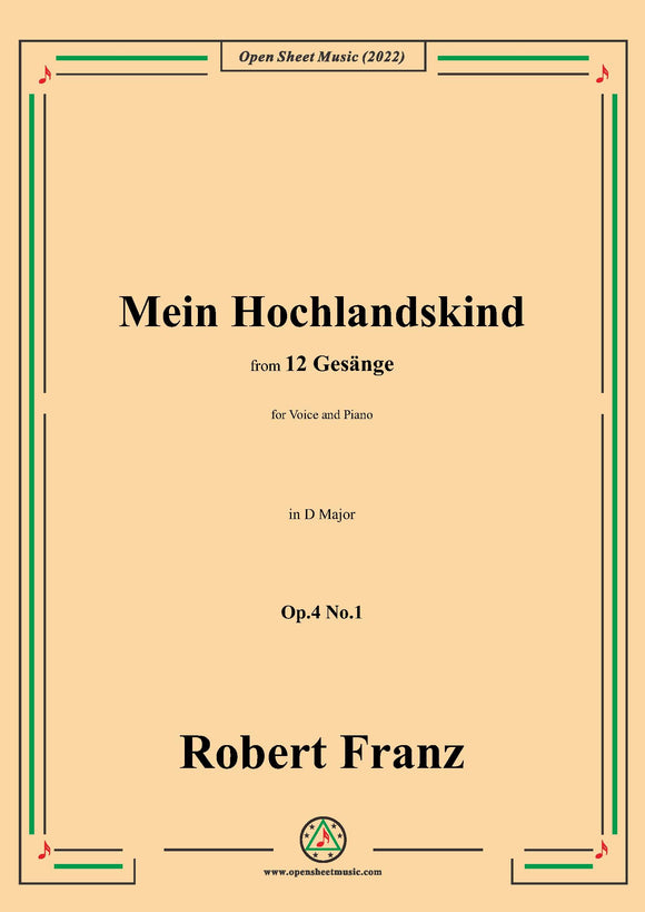 Franz-Mein Hochlandskind,in D Major,Op.4 No.1