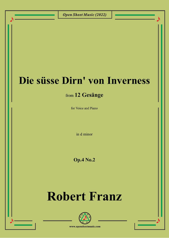 Franz-Die susse Dirn von Inverness,in d minor,Op.4 No.2
