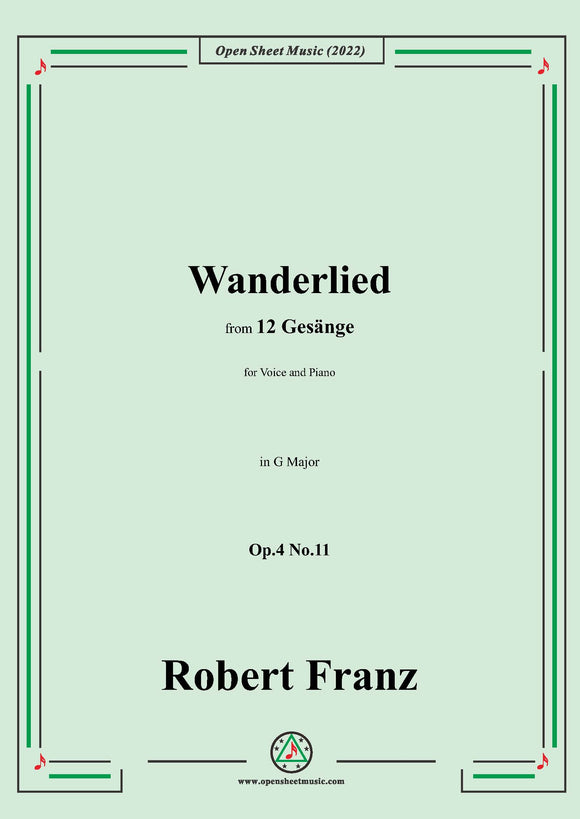 Franz-Wanderlied,Op.4 No.11