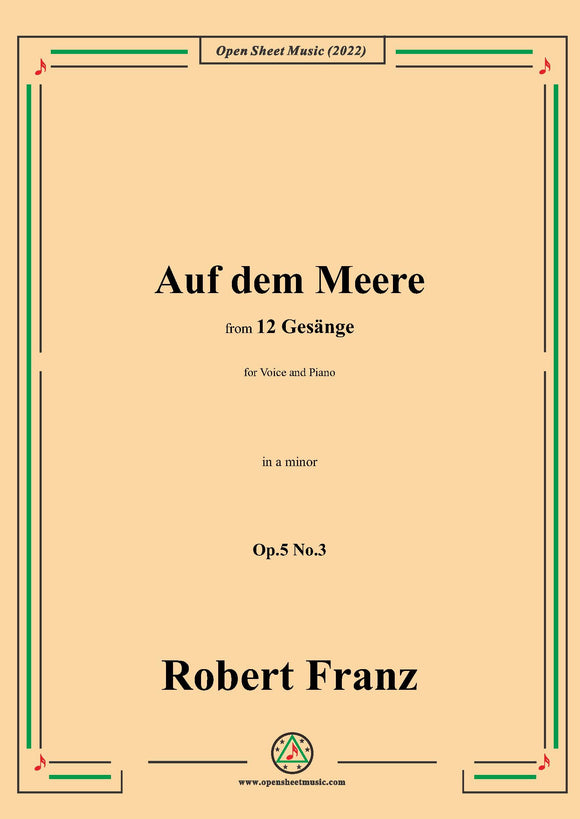 Franz-Auf dem Meere,in a minor,Op.5 No.3