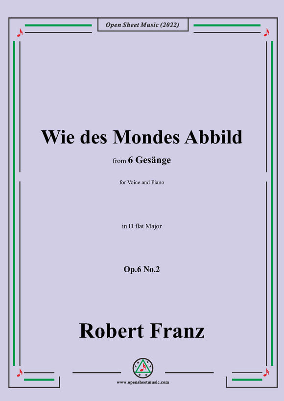 Franz-Wie des Mondes Abbild,in D flat Major