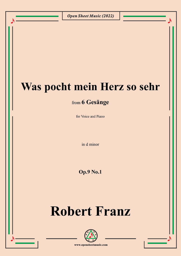 Franz-Was pocht mein Herz so sehr,in d minor,Op.9 No.1