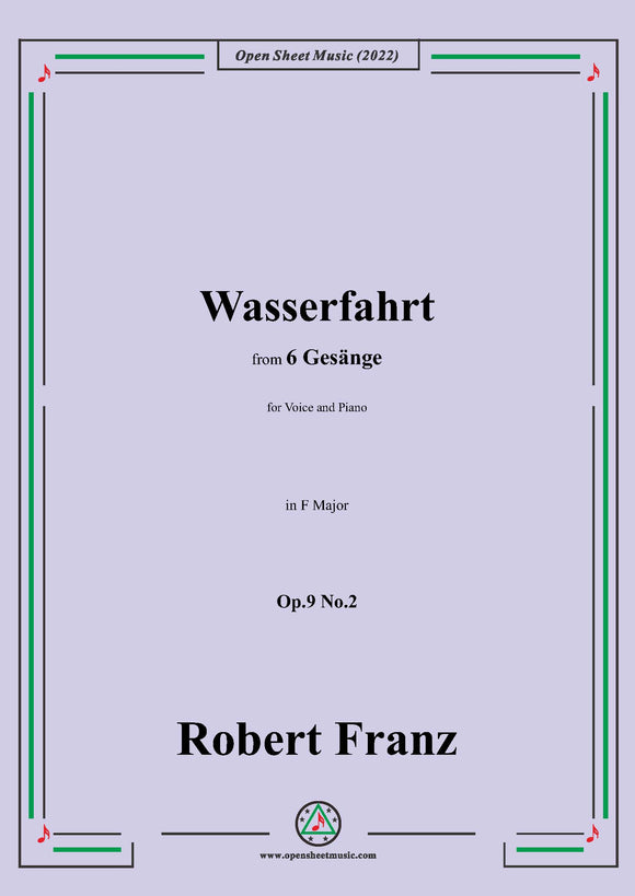 Franz-Wasserfahrt,in F Major,Op.9 No.2