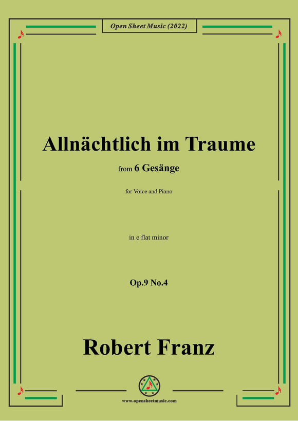 Franz-Allnachtlich im Traume,in e flat minor,Op.9 No.4