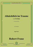 R. Franz-Allnachtlich im Traume,Op.9 No.4