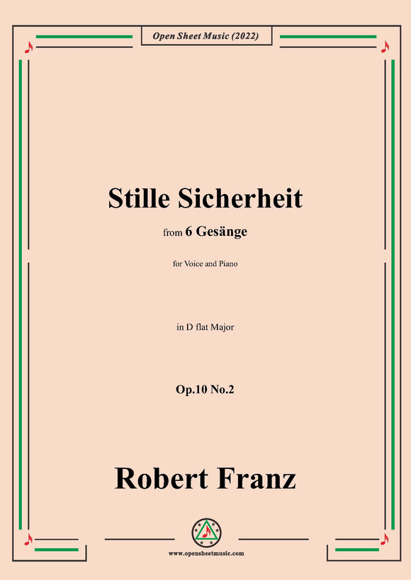 Franz-Stille Sicherheit,in D flat Major,Op.10 No.2