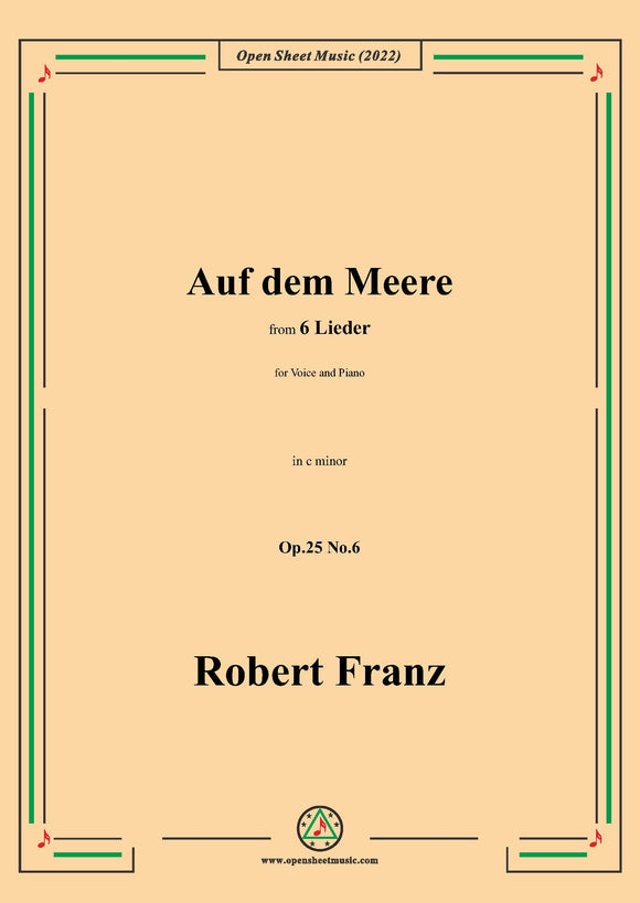 Robert Franz-Auf dem Meere,Op.25 No.6