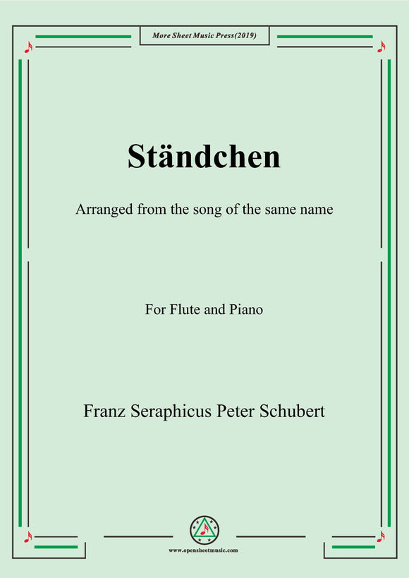 Schubert-Ständchen,for Flute and Piano