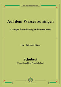 Schubert-Auf dem Wasser zu singen,for Flute and Piano
