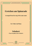 Schubert-Gretchen am Spinnrade,for Violin and Piano