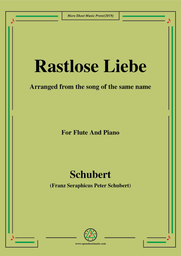 Schubert-Rastlose Liebe,for Flute and Piano