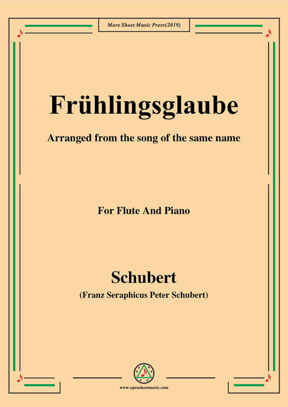 Schubert-Frühlingsglaube,for Flute and Piano