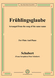 Schubert-Frühlingsglaube,for Flute and Piano