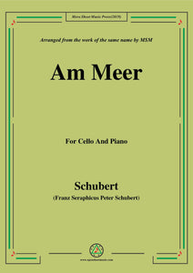 Schubert-Am meer,for Cello and Piano