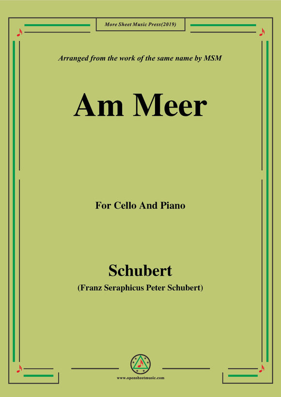 Schubert-Am meer,for Cello and Piano