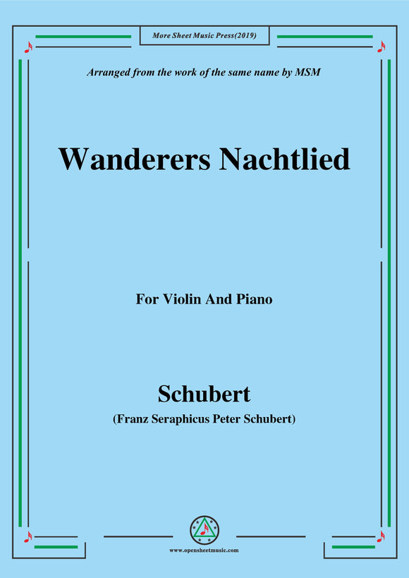 Schubert-Wanderers Nachtlied,for Violin and Piano