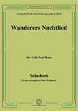 Schubert-Wanderers Nachtlied,for Cello and Piano