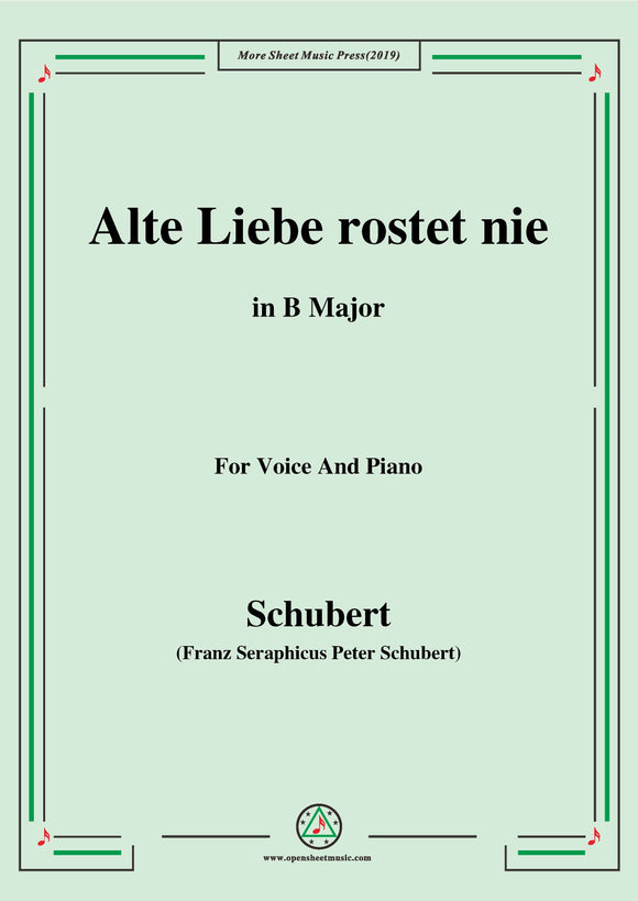 Schubert-Alte Liebe rostet nie