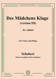 Schubert-Des Mädchens Klage (Version III)