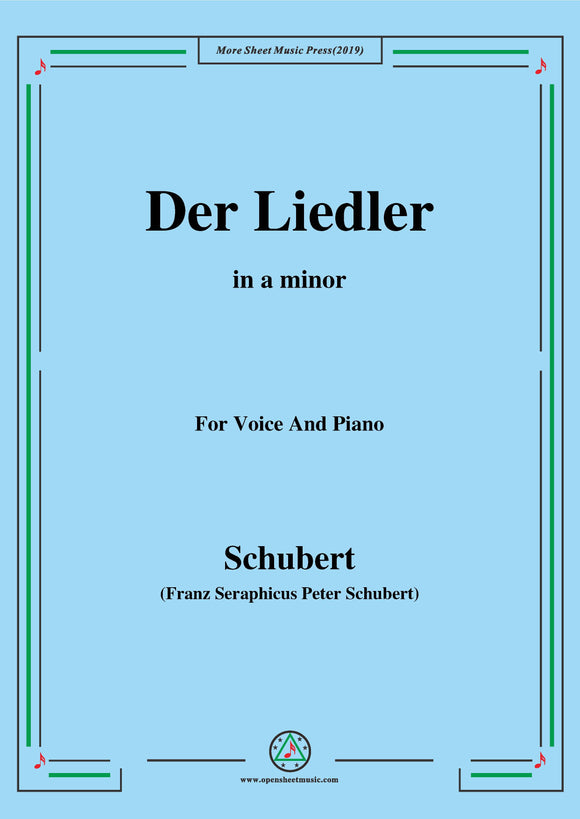 Schubert-Der Liedler,Op.38(D.209)