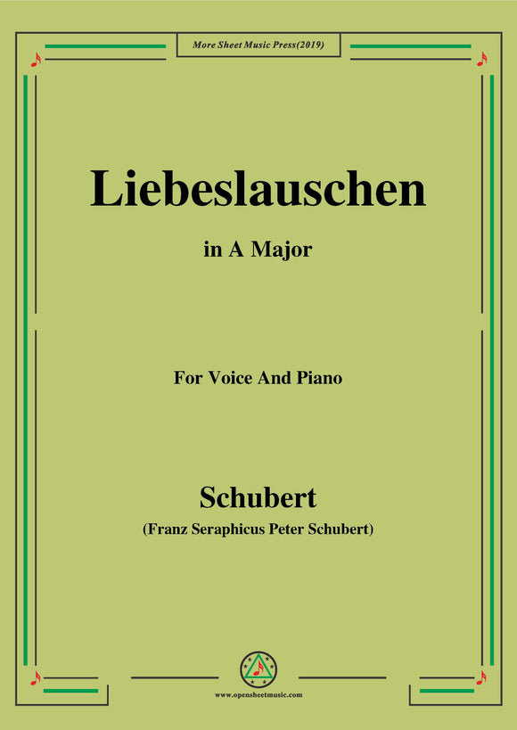Schubert-Liebeslauschen(The Maiden's Serenade),D.698