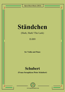 Schubert-Standchen(Hark,Hark!The Lark),D.889