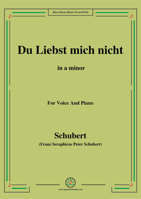 Schubert-Du Liebst mich nicht,Op.59 No.1