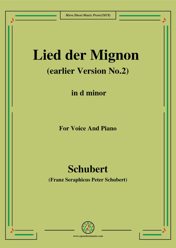 Schubert-Lied der Mignon (earlier Version 2),from 4 Gesänge aus 'Wilhelm Meister'