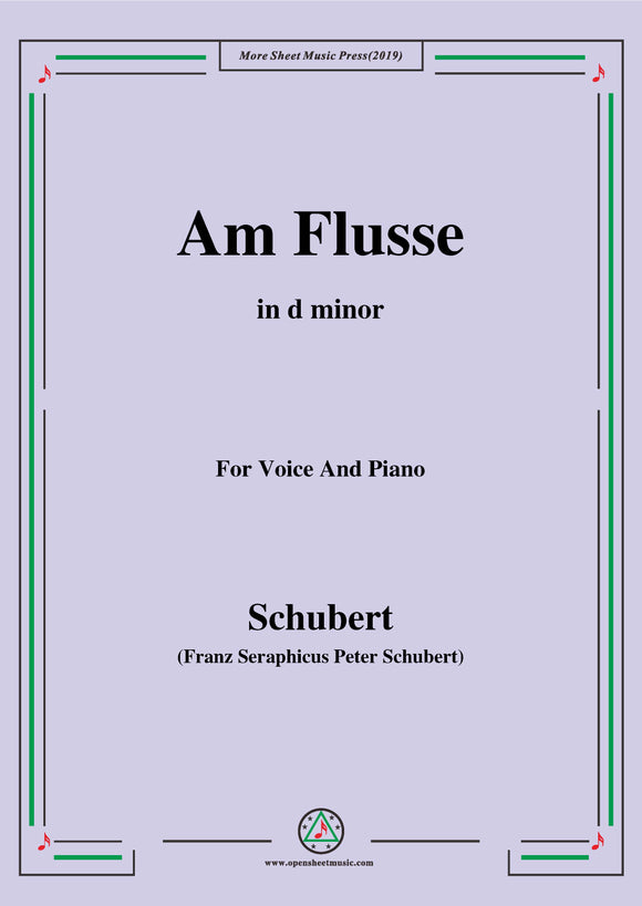Schubert-Am Flusse (By the River),D.160