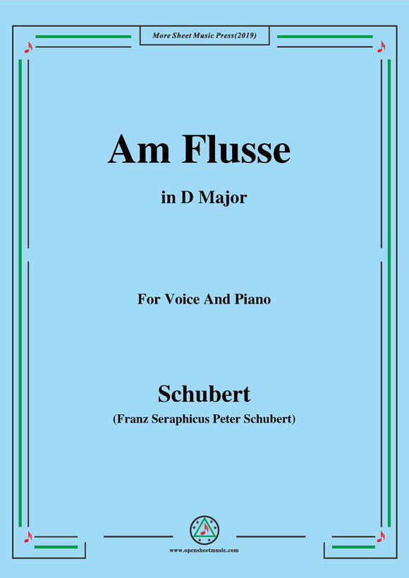 Schubert-Am Flusse (By the River),D.766