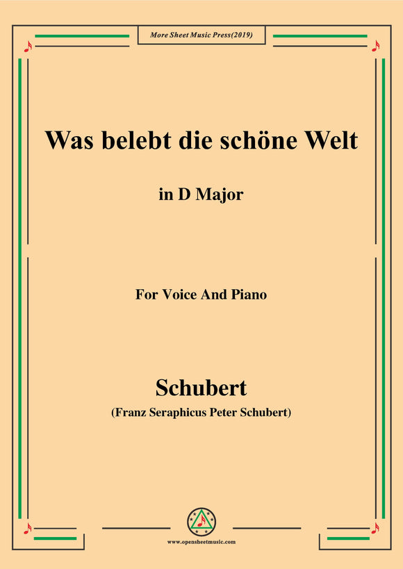 Schubert-Was belebt die schöne Welt
