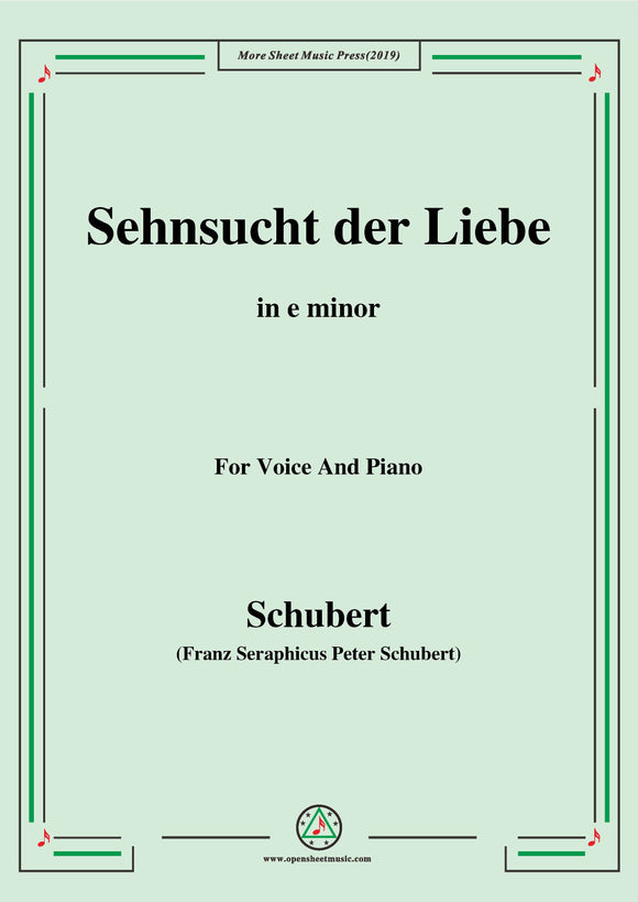 Schubert-Sehnsucht der Liebe(Love's Yearning), D.180