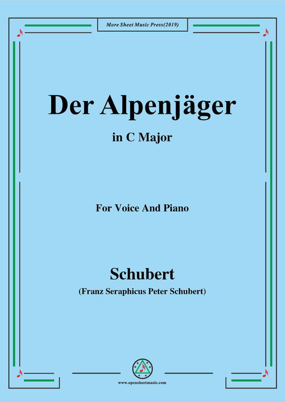 Schubert-Der Alpenjäger,Op.37 No.2